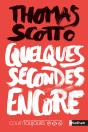Quelques Secondes Encore - Preview