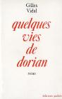 Quelques Vies De Dorian - Preview