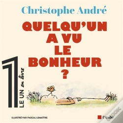 Capa do artigo Quelqu'Un A Vu Le Bonheur ?