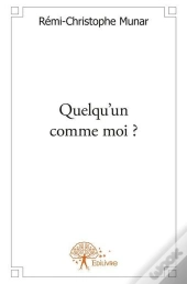 Quelqu'Un Comme Moi ?