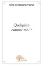 Quelqu'Un Comme Moi ? - Preview