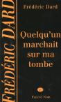 Quelqu'Un Marchait Sur Ma Tombe - Preview