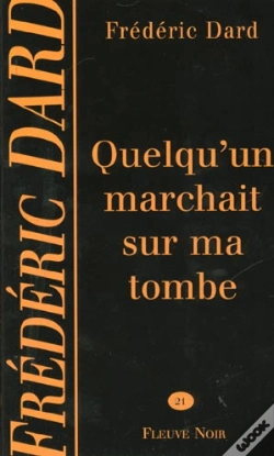 Capa do artigo Quelqu'Un Marchait Sur Ma Tombe