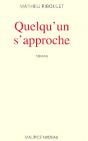 Quelqu'Un S'Approche - Preview