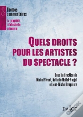 Quels Droits Pour Les Artistes Du Spectacle ?