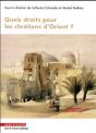 Quels Droits Pour Les Chretiens D'Orient ? - Preview