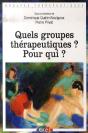 Quels Groupes Thérapeutiques ? Pour Qui ? - Preview