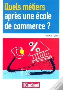 Capa do artigo Quels Metiers Apres Une Ecole De Commerce ?