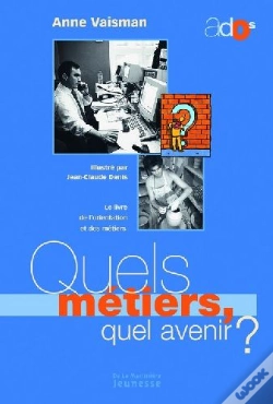 Capa do artigo Quels Métiers, Quels Avenirs ?
