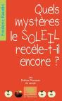 Quels Mystères Le Soleil Recèle-T-Il Encore ? - Preview