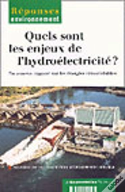 Capa do artigo Quels Sont Les Enjeux De L'Hydroelectricite ?