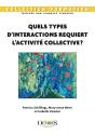 Quels Types D'Interactions Requiert L'Activité Collective ? - Preview