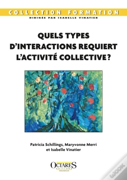 Capa do artigo Quels Types D'Interactions Requiert L'Activité Collective ?