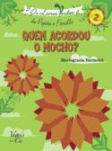 Quem Acordou o Mocho?