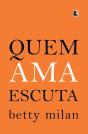Quem Ama Escuta - Preview