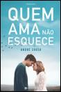 Quem Ama Não Esquece - Preview