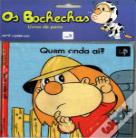 Quem anda aí?