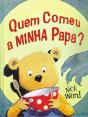 Quem Comeu a Minha Papa? - Preview