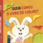 Quem Comeu o Livro do Coelho? - Preview