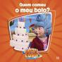 Quem Comeu o Meu Bolo? - Vol. 15 - Preview