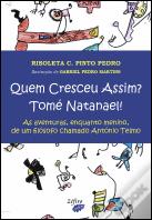 Quem Cresceu Assim? Tomé Natanael!