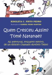 Capa do artigo Quem Cresceu Assim? Tomé Natanael!
