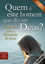 Capa do artigo Quem É Este Homem Que Diz Ser Deus?