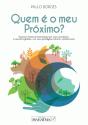 Quem é o meu Próximo? - Preview