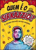 Quem é o Sirkazzio?