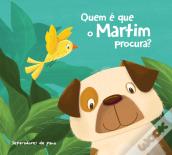 Quem é que o Martim Procura?