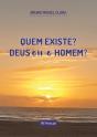 Quem Existe? Deus ou o Homem? - Preview