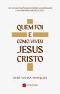 Quem Foi e Como Viveu Jesus Cristo - Preview