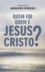 Quem Foi / Quem é Jesus Cristo? - Preview