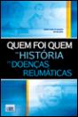 Quem Foi Quem na História das Doenças Reumáticas - Preview