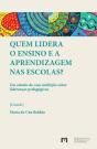 Quem Lidera o Ensino e a Aprendizagem nas Escolas? - Preview