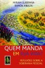 Quem Manda em Sua Vida? - Preview