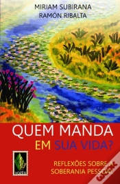 Capa do artigo Quem Manda em Sua Vida?
