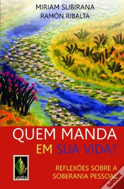 Capa do artigo Quem Manda em Sua Vida?