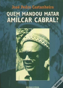 Capa do artigo Quem Mandou Matar Amílcar Cabral?