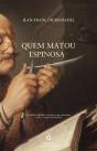 Quem Matou Espinosa? - Preview