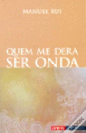 Capa do artigo Quem me Dera ser Onda