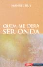 Quem me Dera ser Onda - Preview