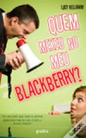 Capa do artigo Quem Mexeu no meu Blackberry?