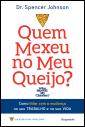 Quem Mexeu no Meu Queijo?