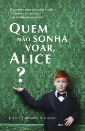 Capa do artigo Quem não sonha voar, Alice?