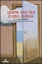 Quem nos Faz como Somos - Preview