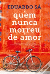 Capa do artigo Quem Nunca Morreu de Amor