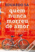 Quem Nunca Morreu de Amor
