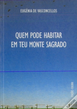 Capa do artigo Quem Pode Habitar em Teu Monte Sagrado