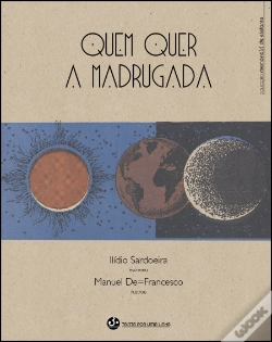 Capa do artigo Quem Quer a Madrugada